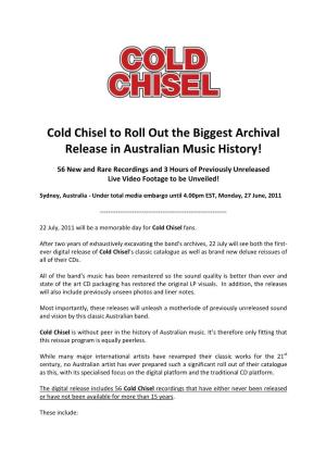 Cold Chisel to Roll out the Biggest Archival Release in Australian Music History!