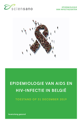 Epidemiologie Van Aids En Hiv-Infectie in België