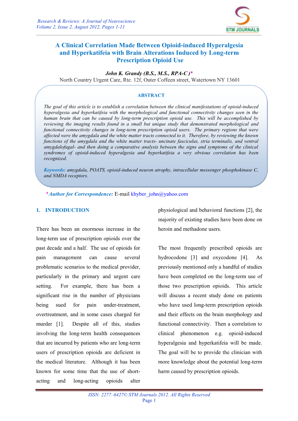 A Clinical Correlation Made Between Opioid-Induced Hyperalgesia and Hyperkatifeia with Brain Alterations Induced by Long-Term Prescription Opioid Use