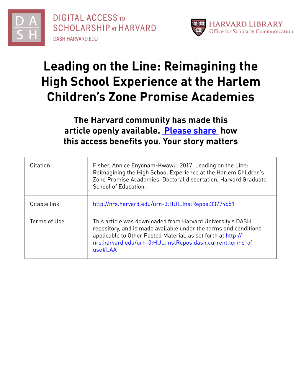 Leading on the Line: Reimagining the High School Experience at the Harlem Children’S Zone Promise Academies