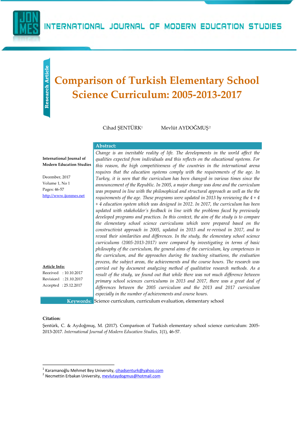 Comparison of Turkish Elementary School Science Curriculum: 2005- 2013-2017