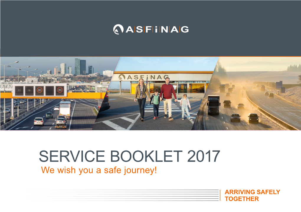 SERVICE BOOKLET 2017 We Wish You a Safe Journey! MORE INFO with AR+ the Service Booklet Now Offers You Even Over the Page