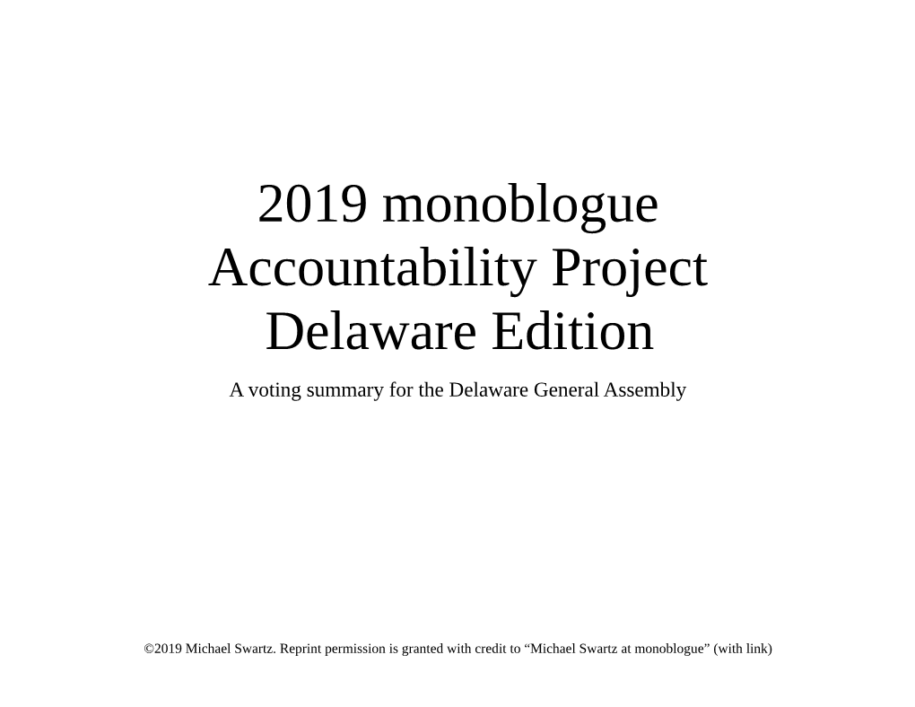 2019 Monoblogue Accountability Project Delaware Edition