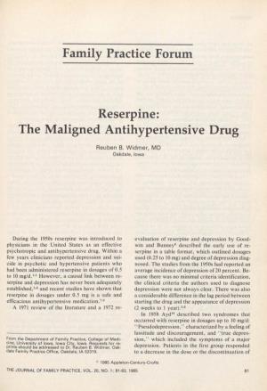 Family Practice Forum Reserpine: the Maligned Antihypertensive Drug