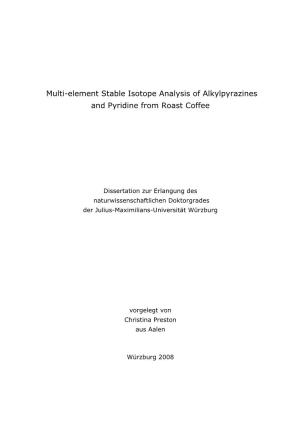 Multi-Element Stable Isotope Analysis of Alkylpyrazines and Pyridine from Roast Coffee