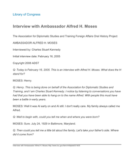 Interview with Ambassador Alfred H. Moses