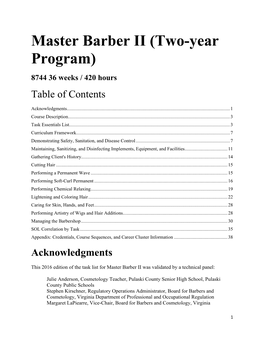 Master Barber II (Two-Year Program) 8744 36 Weeks / 420 Hours