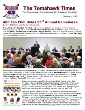 The Newsletter of the Atlanta 400 Baseball Fan Club February 2019