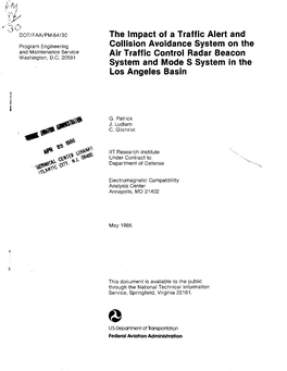 The Impact of a Traffic Alert and Collision Avoidance System on The