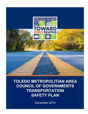 Toledo Metropolitian Area Council of Governments Transportation Safety Plan