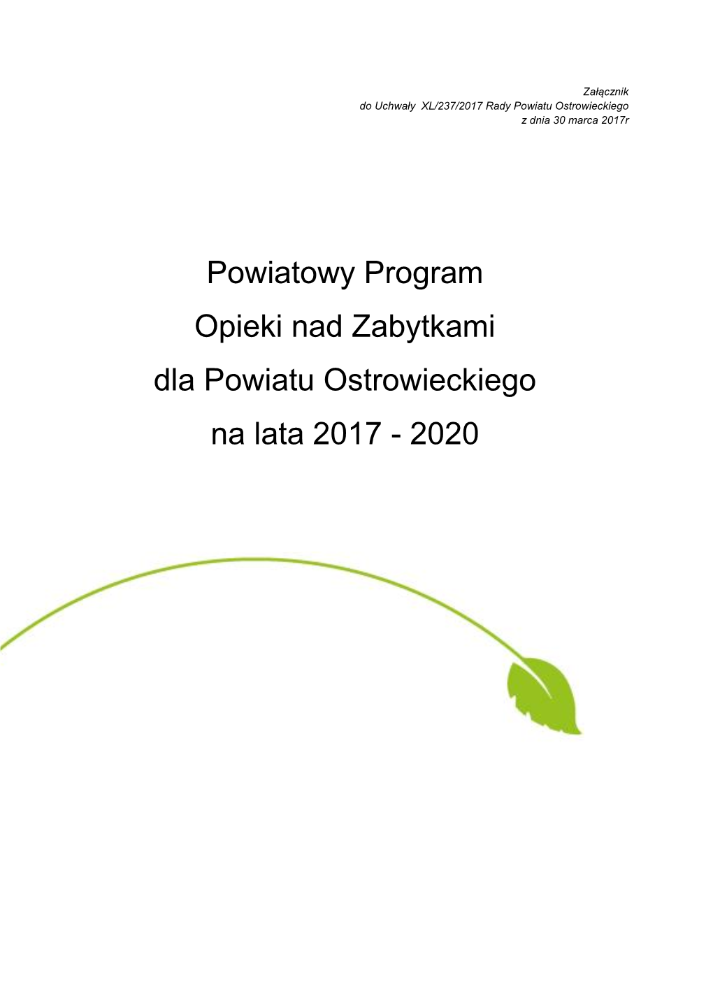 Powiatowy Program Opieki Nad Zabytkami Dla Powiatu Ostrowieckiego Na Lata 2017 - 2020