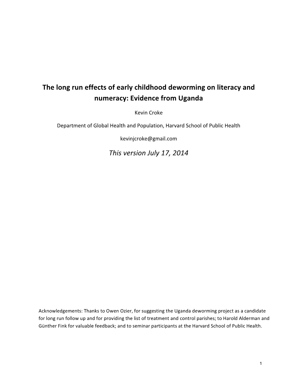 Deworming on Literacy and Numeracy: Evidence from Uganda