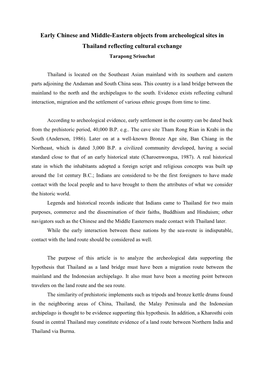 Early Chinese and Middle-Eastern Objects from Archeological Sites in Thailand Reflecting Cultural Exchange Tarapong Srisuchat