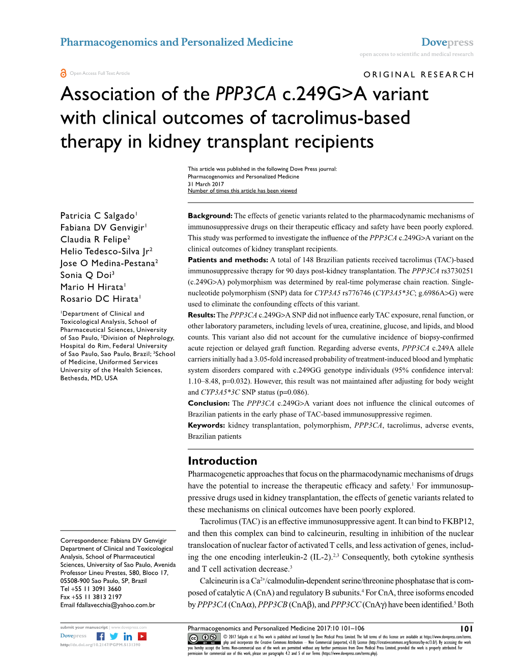 Association of the PPP3CA C. 249G&gt; a Variant with Clinical Outcomes Of