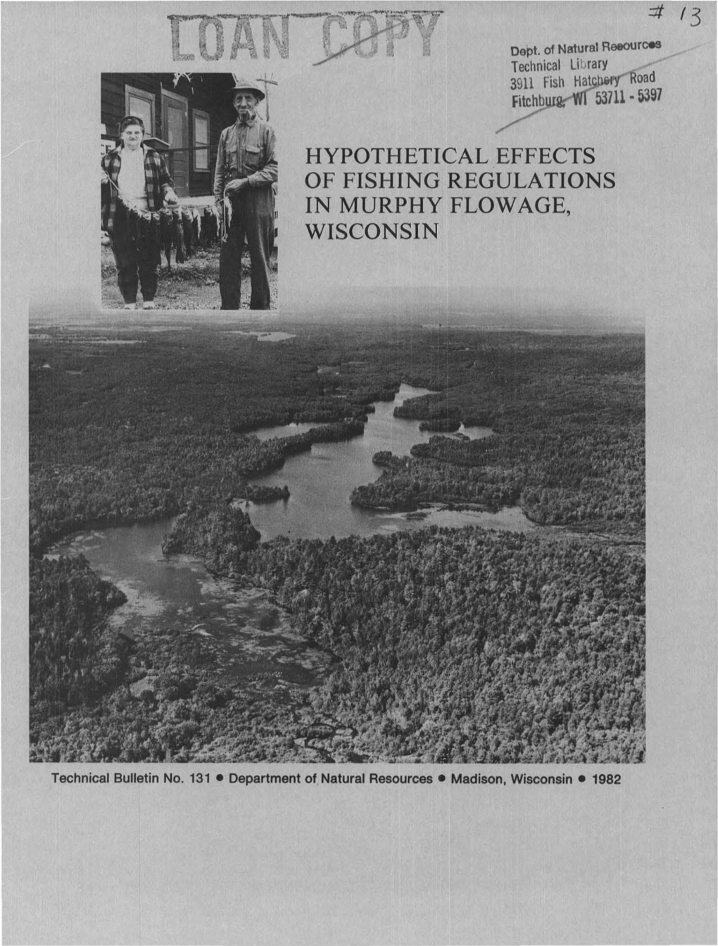 Hypothetical Effects of Fishing Regulations in Murphy Flowage, Wisconsin