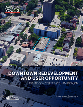 Downtown Redevelopment and User Opportunity 170 Jackson Street East, Hamilton, On