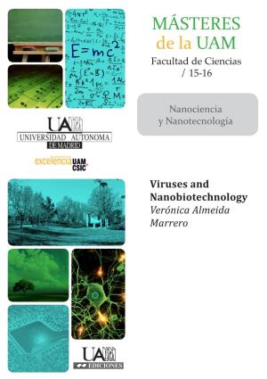 Viruses and Nanobiotechnology Verónica Almeida Marrero 