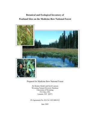Botanical and Ecological Inventory of Peatland Sites on the Medicine Bow National Forest