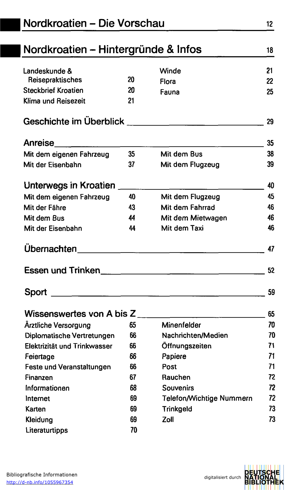 Die Vorschau Nordkroatien