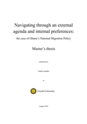 Navigating Through an External Agenda and Internal Preferences