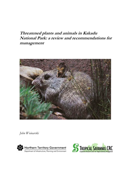 Threatened Plants and Animals in Kakadu National Park: a Review and Recommendations for Management