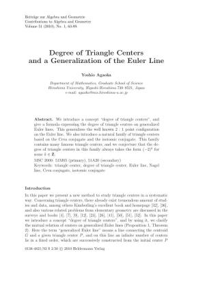 Degree of Triangle Centers and a Generalization of the Euler Line