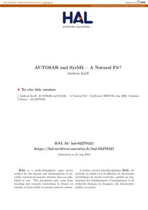 AUTOSAR and Sysml – a Natural Fit? Andreas Korff