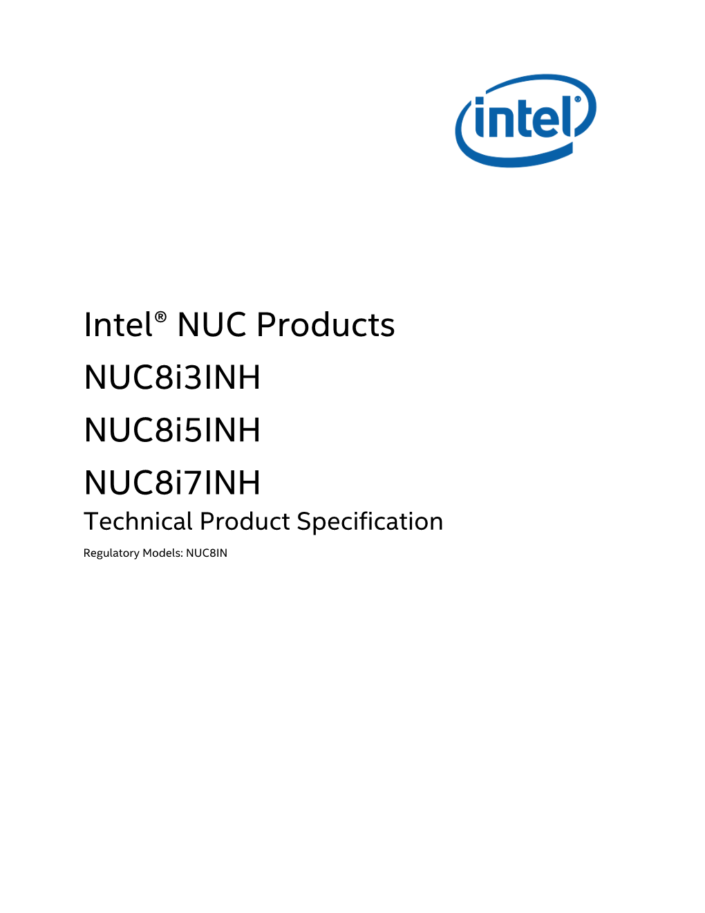 Intel® NUC Products Nuc8i3inh Nuc8i5inh Nuc8i7inh Technical Product Specification