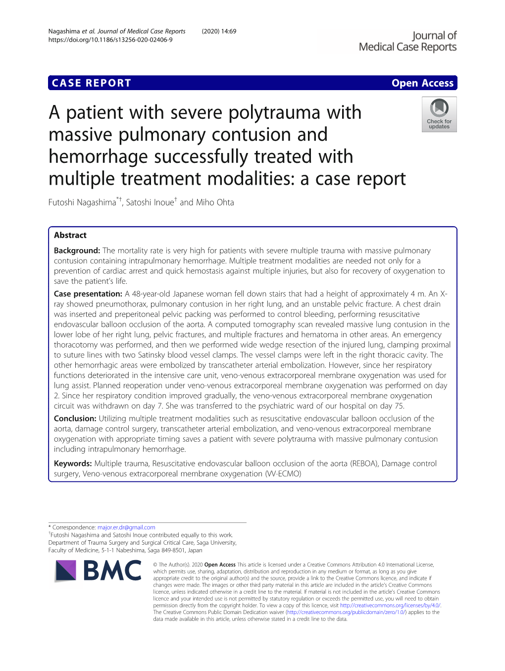 A Patient with Severe Polytrauma with Massive Pulmonary Contusion And