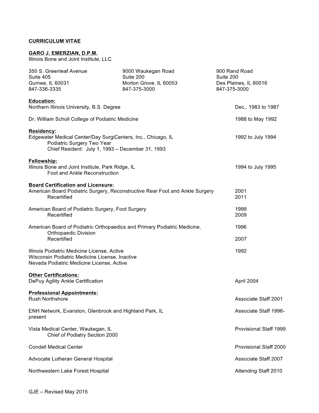 Revised May 2015 CURRICULUM VITAE GARO J. EMERZIAN, DPM