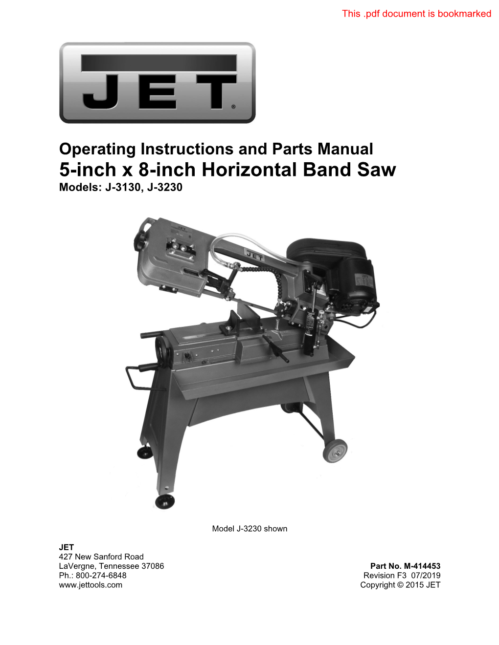 5-Inch X 8-Inch Horizontal Band Saw Models: J-3130, J-3230