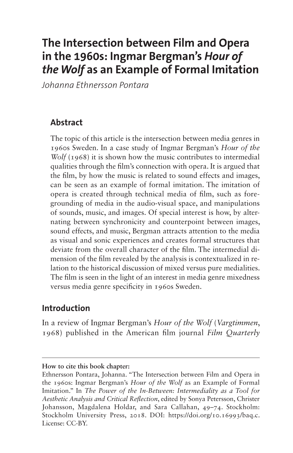 Intermediality As a Tool for Aesthetic Analysis and Critical Reflection, Edited by Sonya Petersson, Christer Johansson, Magdalena Holdar, and Sara Callahan, 49–74