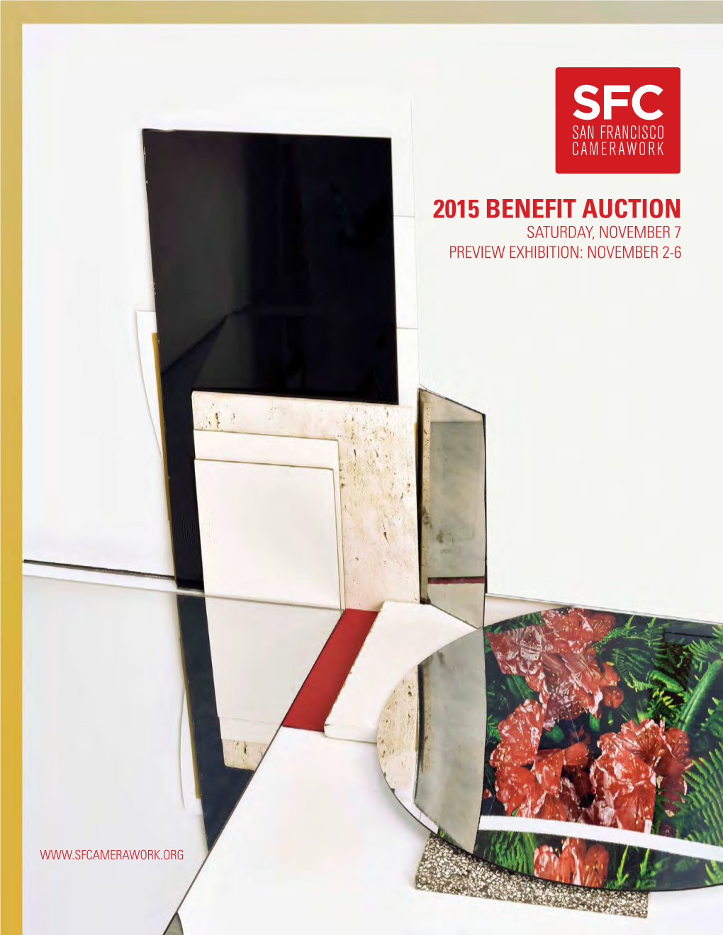 2015 Benefit Auction Program Preview Program Preview Program Preview Saturday, November 7 Preview Exhibition: November 2-6