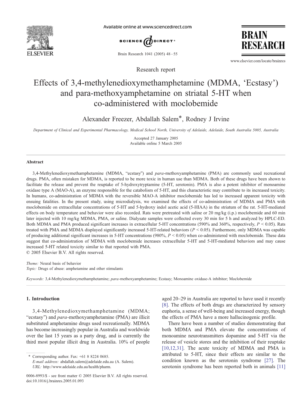 Effects of 3,4-Methylenedioxymethamphetamine (MDMA, Decstasyt) and Para-Methoxyamphetamine on Striatal 5-HT When Co-Administered with Moclobemide