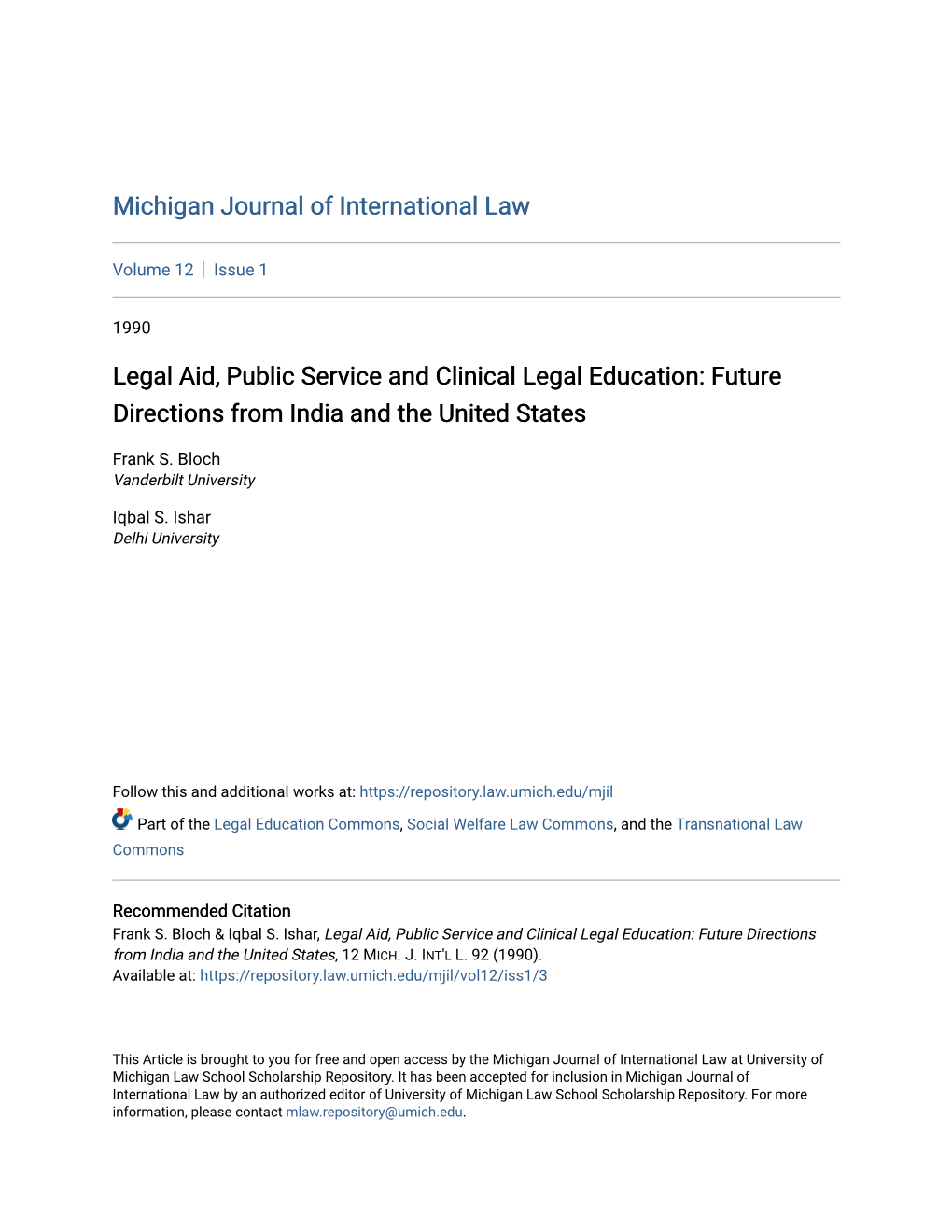 Legal Aid, Public Service and Clinical Legal Education: Future Directions from India and the United States