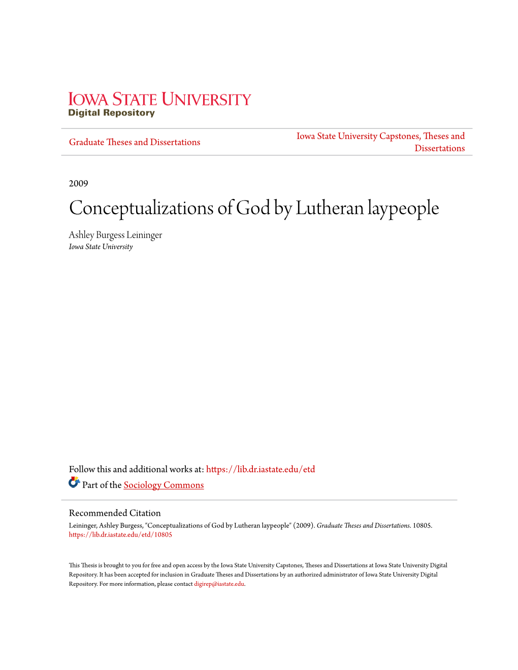 Conceptualizations of God by Lutheran Laypeople Ashley Burgess Leininger Iowa State University