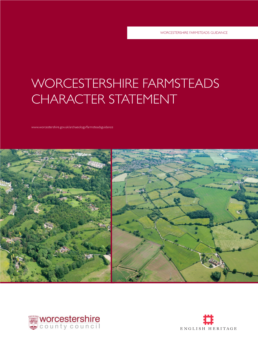 Worcestershire Farmsteads Character Statement