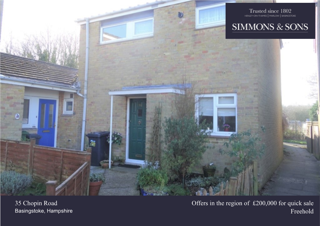 35 Chopin Road Offers in the Region of £200,000 for Quick Sale Freehold