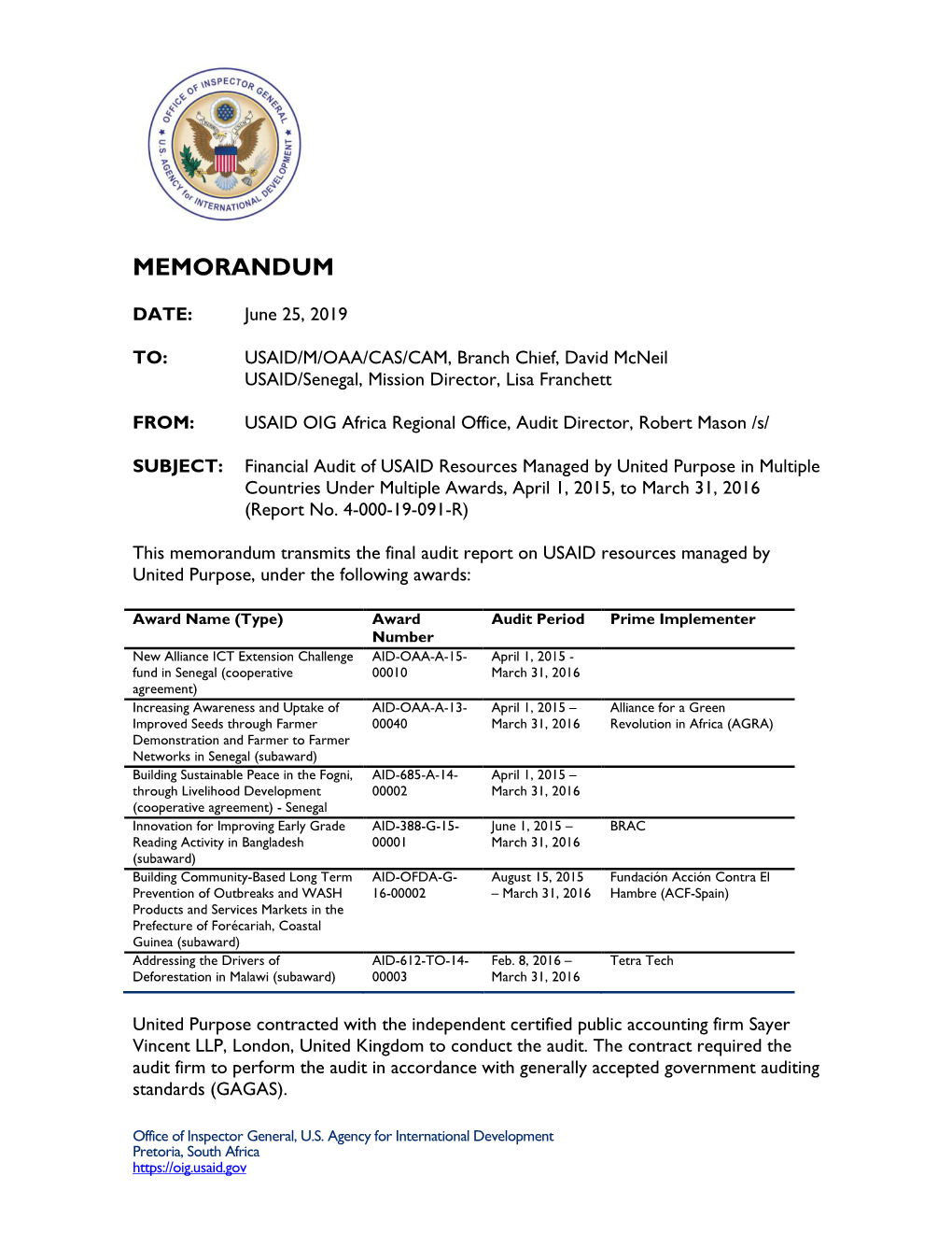 Financial Audit of USAID Resources Managed by United Purpose in Multiple Countries Under Multiple Awards, April 1, 2015, to March 31, 2016 (Report No