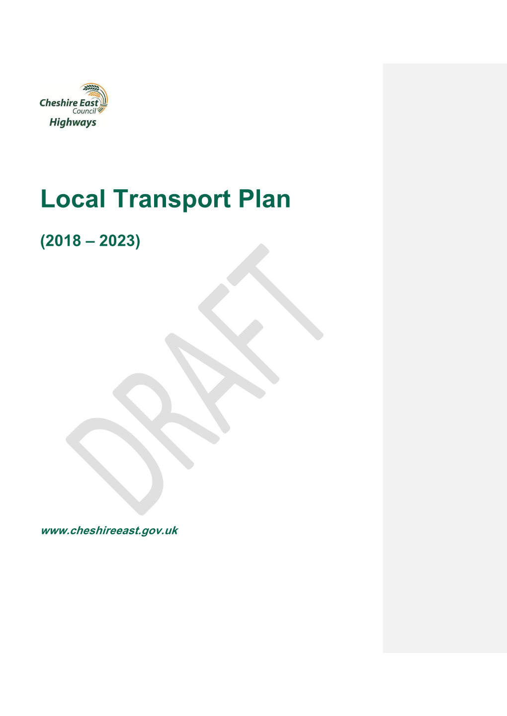 Cheshire East LTP Refresh Client: Cheshire East Council Project No: B1832116 Document Title: Version 1 Ref
