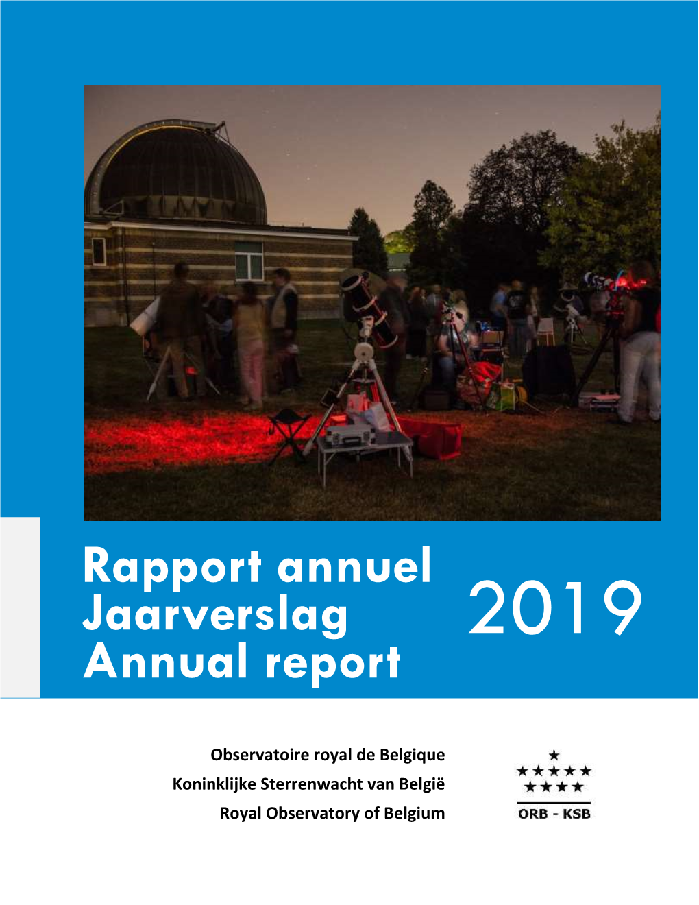 Rapport Annuel Jaarverslag Annual Report