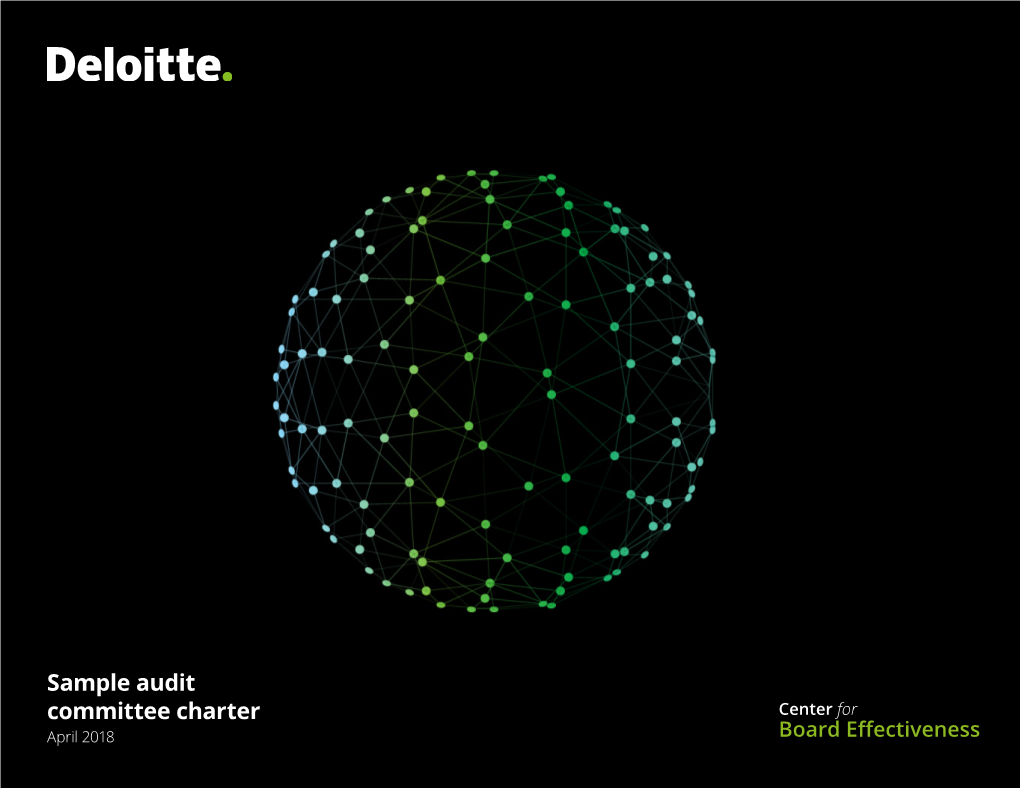 Sample Audit Committee Charter Center for April 2018 Board Eﬀectiveness Sample Audit Committee Charter