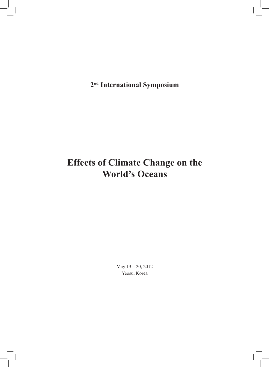 Effects of Climate Change on the World's Oceans