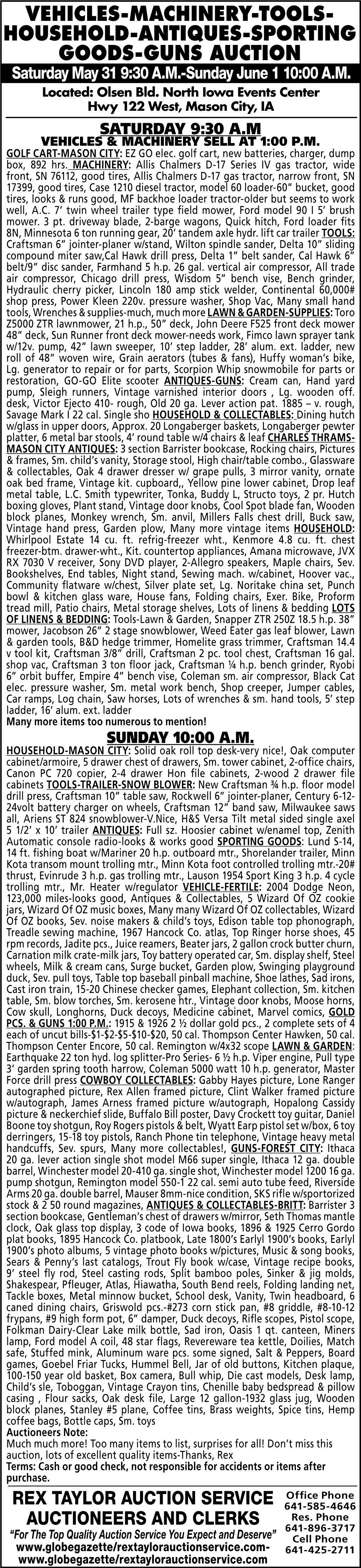 Household-Antiques-Sporting Goods-Guns Auction Saturday May 31 9:30 A.M.-Sunday June 1 10:00 A.M