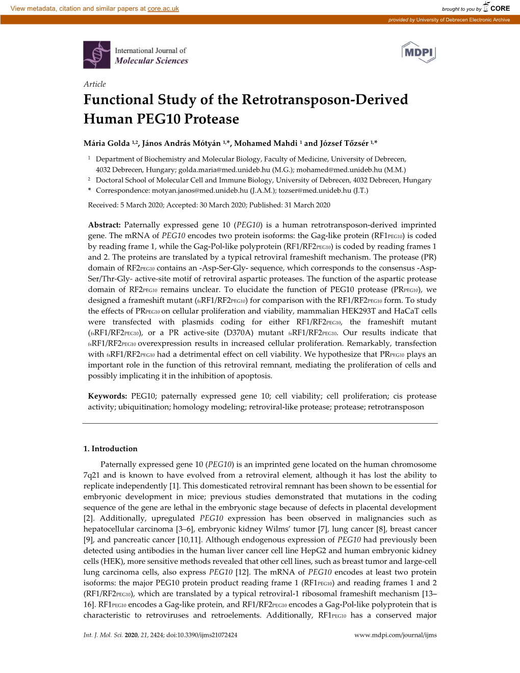 Functional Study of the Retrotransposon-Derived Human PEG10 Protease