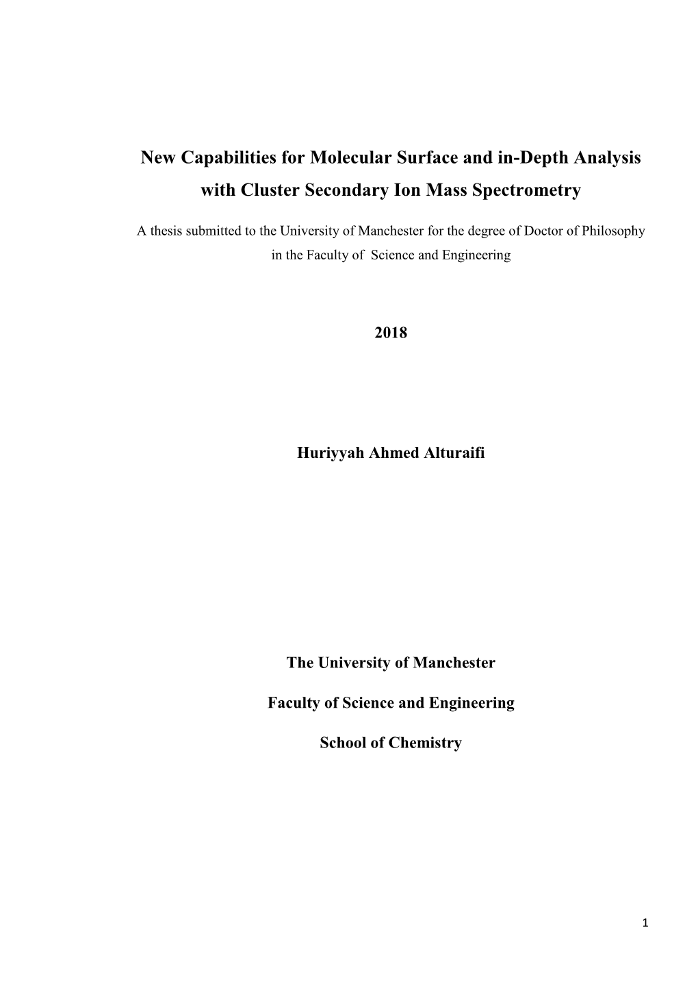 New Capabilities for Molecular Surface and In-Depth Analysis with Cluster Secondary Ion Mass Spectrometry