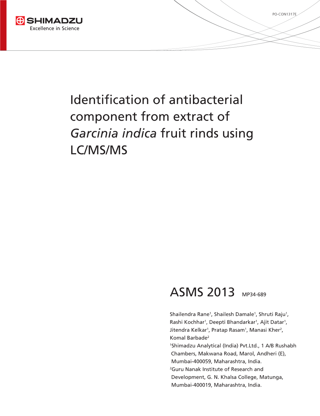 Identification of Antibacterial Component from Extract of Garcinia Indica Fruit Rinds Using LC/MS/MS