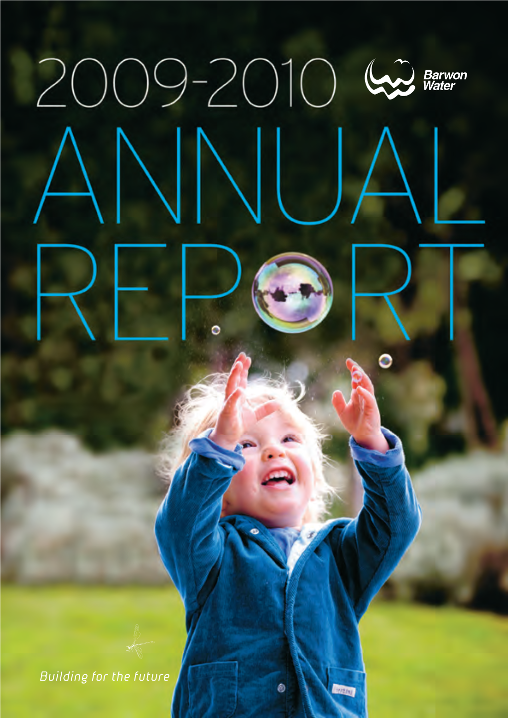 Annual Report 2009-2010 Barwon Water Annual Report 2009-2010