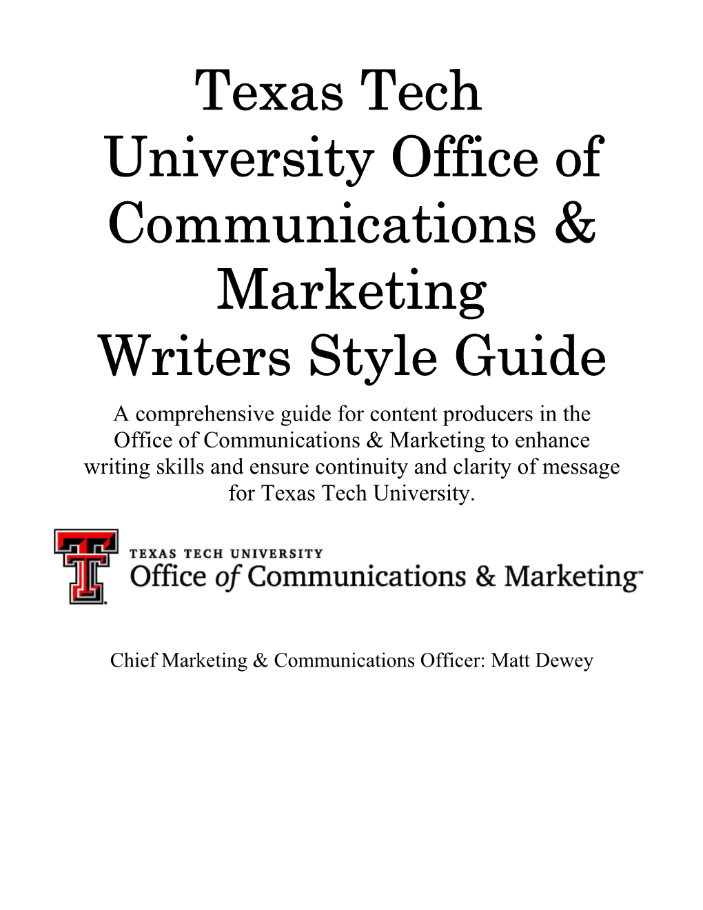 Texas Tech University Office of Communications & Marketing