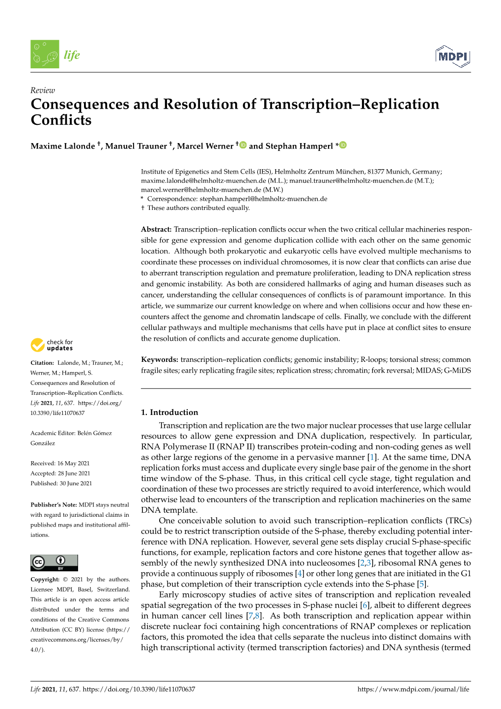 Consequences and Resolution of Transcription–Replication Conflicts